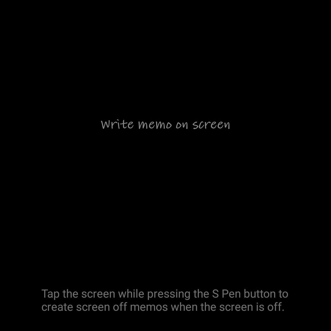 De Screen Off Memo wordt geactiveerd wanneer u de S Pen verwijdert zonder uw apparaat te activeren.