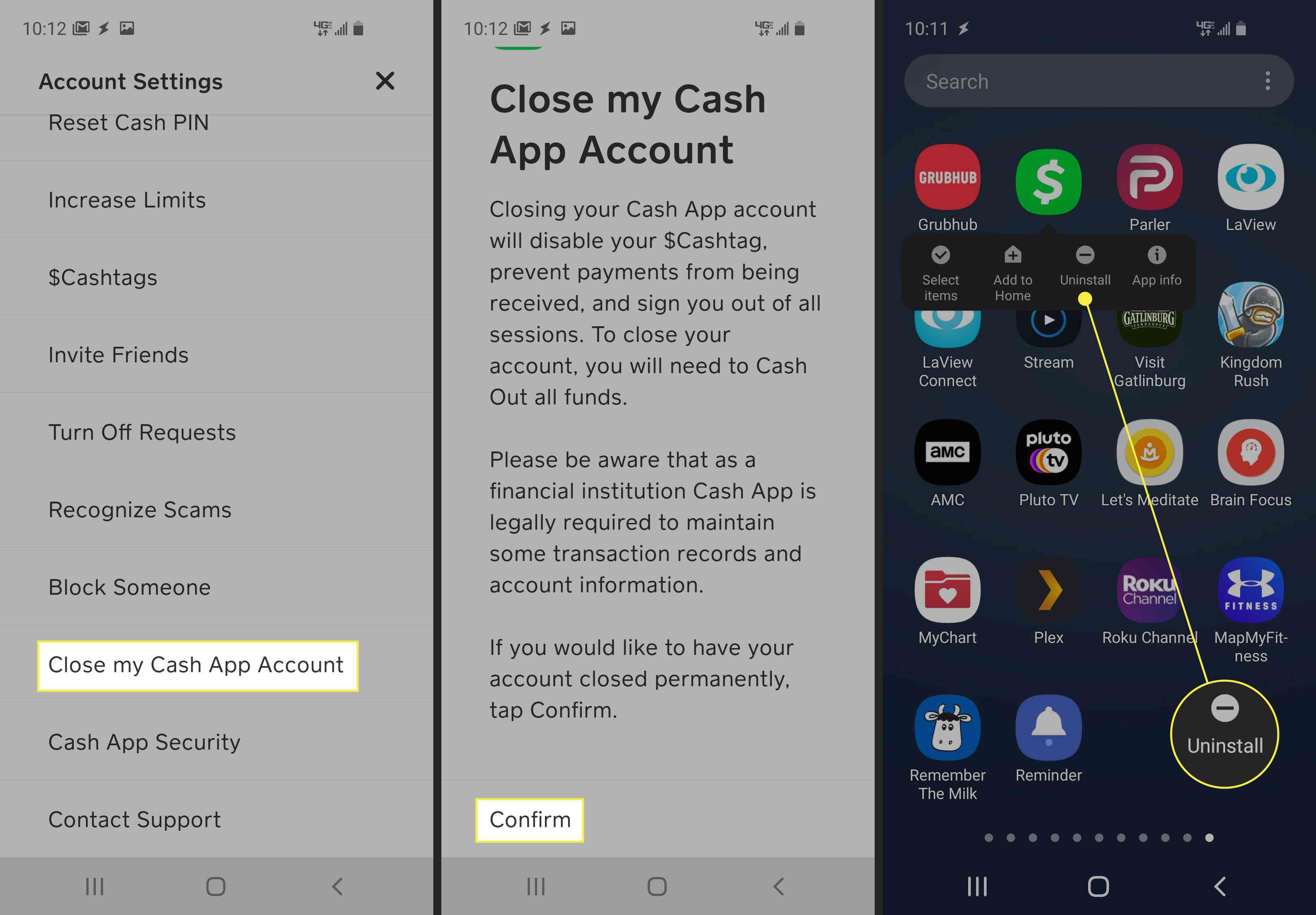 Het Cash App-account sluiten en de app verwijderen.