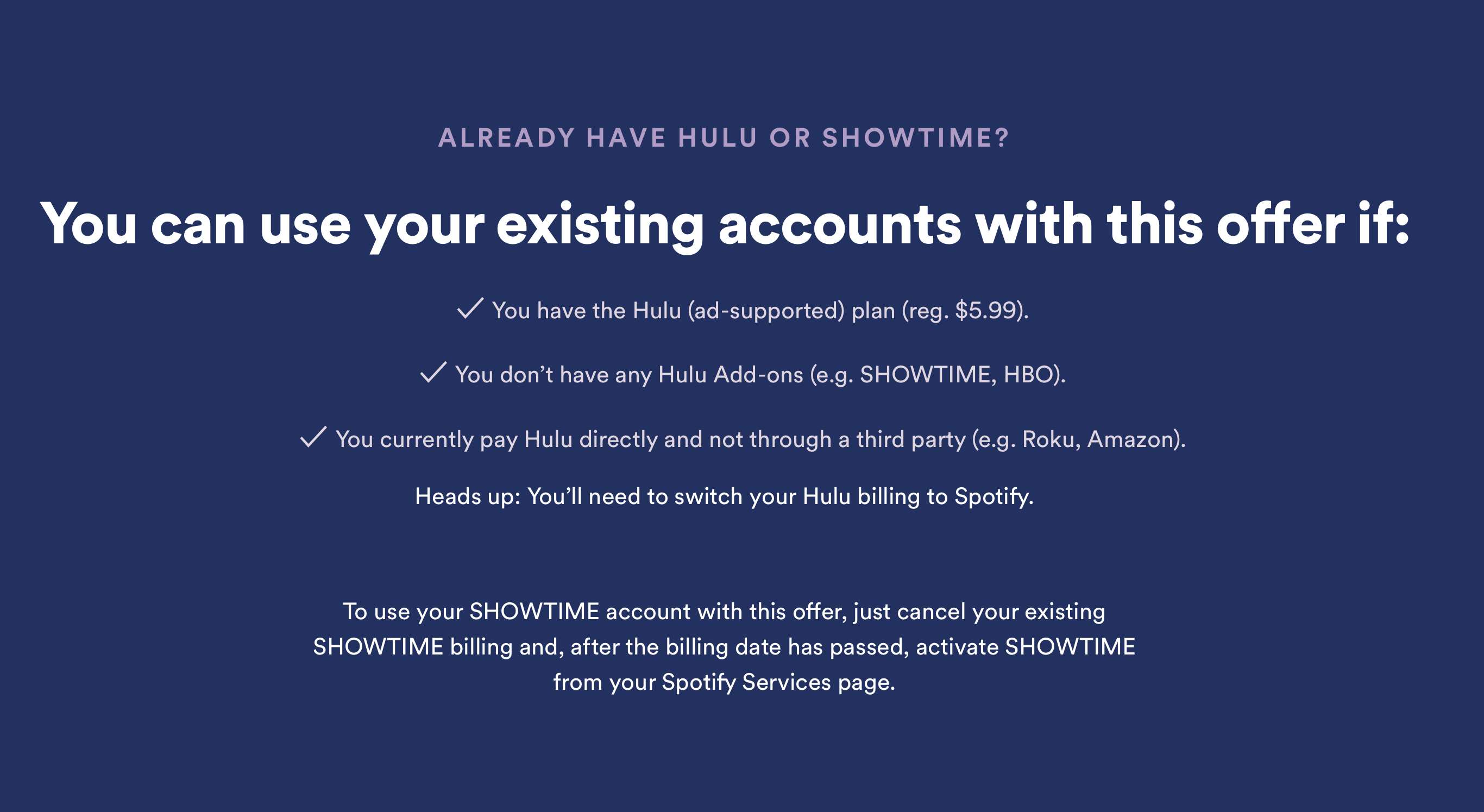 Screenshot van Spotify Premium for Students-criteria voor het koppelen van een Hulu- en/of Showtime-account.