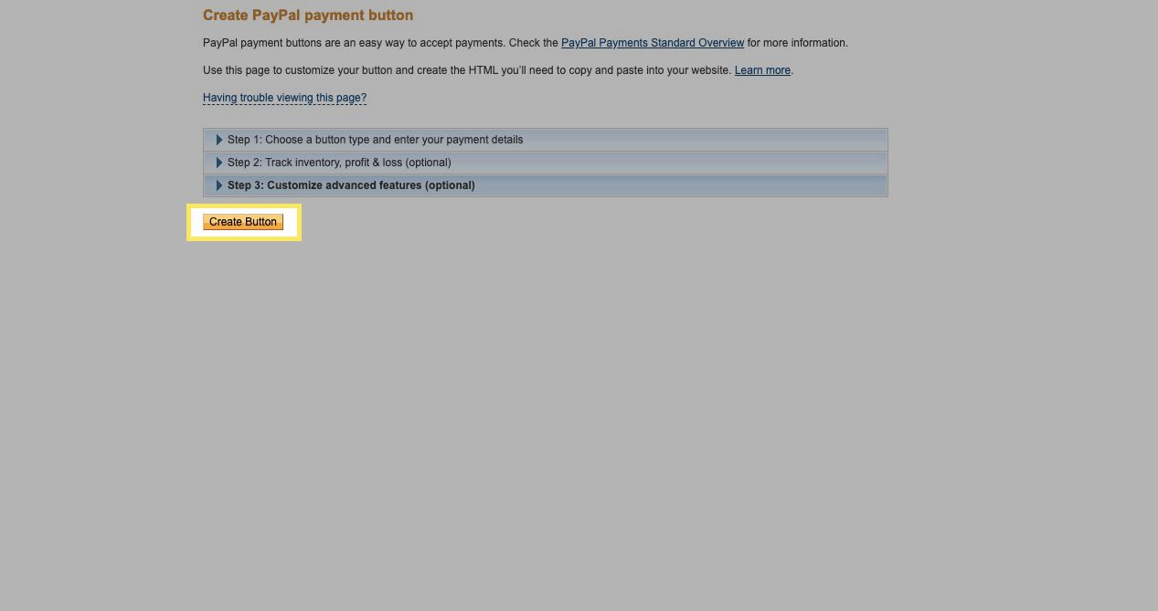 Selecteer Create Button om de broncode voor uw PayPal-betaalknop te krijgen