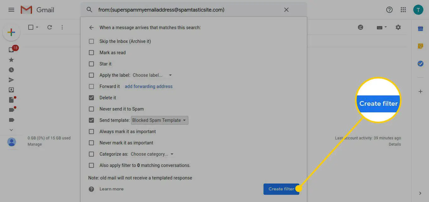 Venster voor het maken van filters in Gmail met de knop Filter maken gemarkeerd